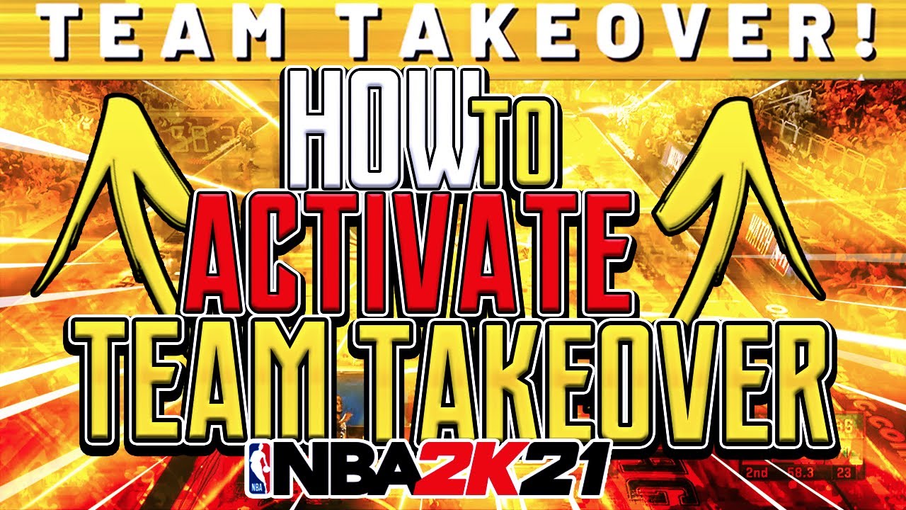 NBA 2K21 Takeover Abilities and Team Takeover Explained runescape3coin